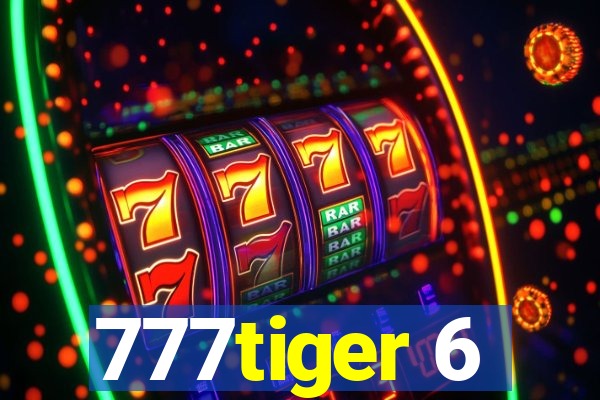 777tiger 6